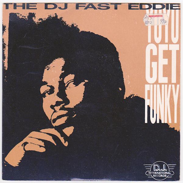 "Fast" Eddie Smith - Yo Yo Get Funky