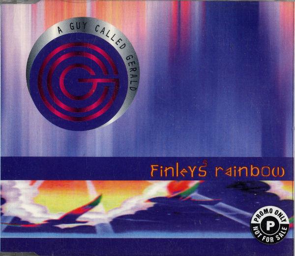 A Guy Called Gerald - Finley's Rainbow