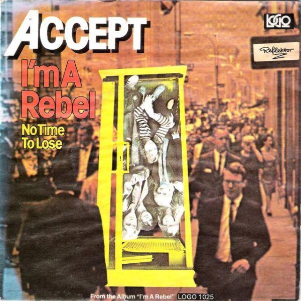 Accept - I'm A Rebel