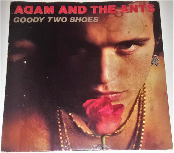 Adam And The Ants - Goody Two Shoes