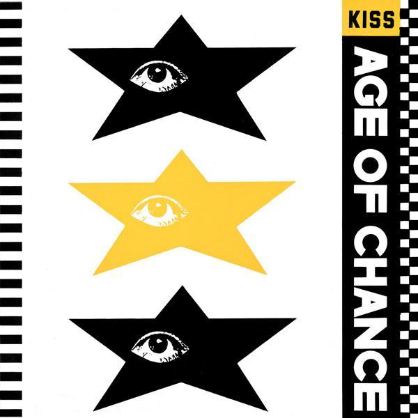 Age Of Chance - Kiss