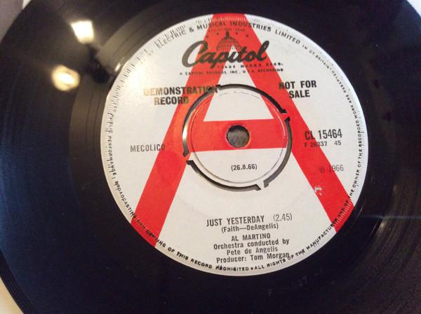 Al Martino - Just Yesterday / By The River Of The Roses