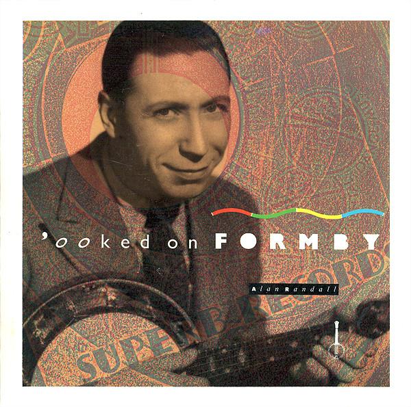 Alan Randall - 'Ooked On Formby