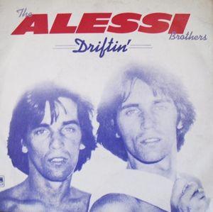 Alessi - Driftin' / Just Can't Stop It