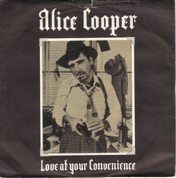 Alice Cooper (2) - (No More) Love At Your Convenience