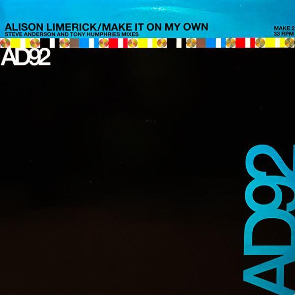 Alison Limerick - Make It On My Own