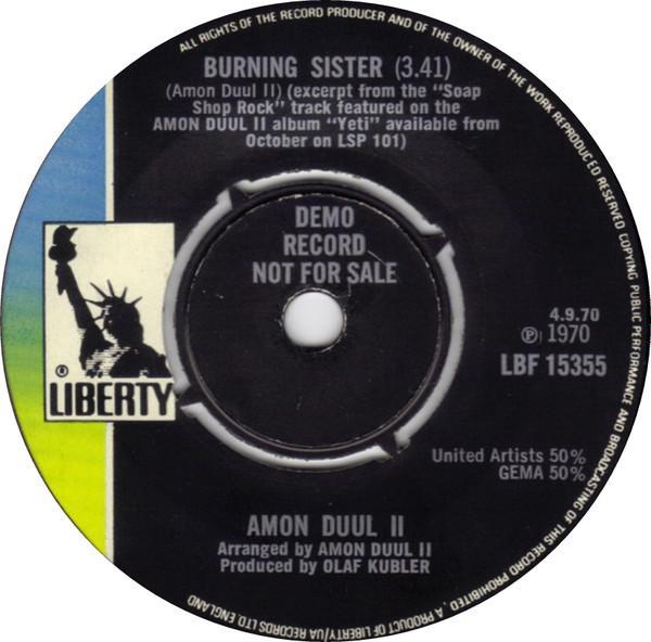 Amon Düül II - Archangel`s Thunderbird / Burning Sister