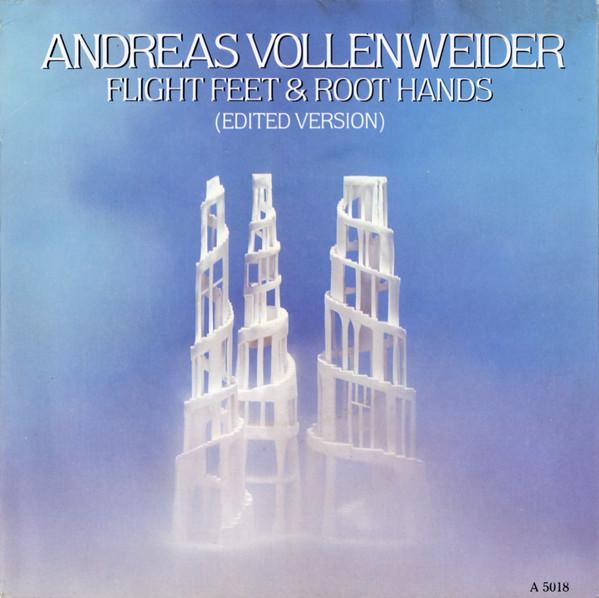 Andreas Vollenweider - Flight Feet & Root Hands (Edited Version)
