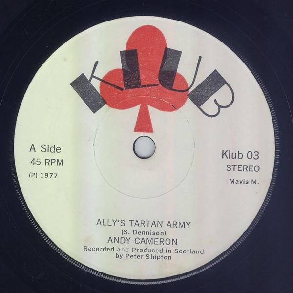 Andy Cameron - Ally's Tartan Army