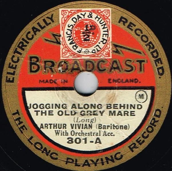 Arthur Vivian - Jogging Along Behind The Old Grey Hare / On The Road To Mandalay