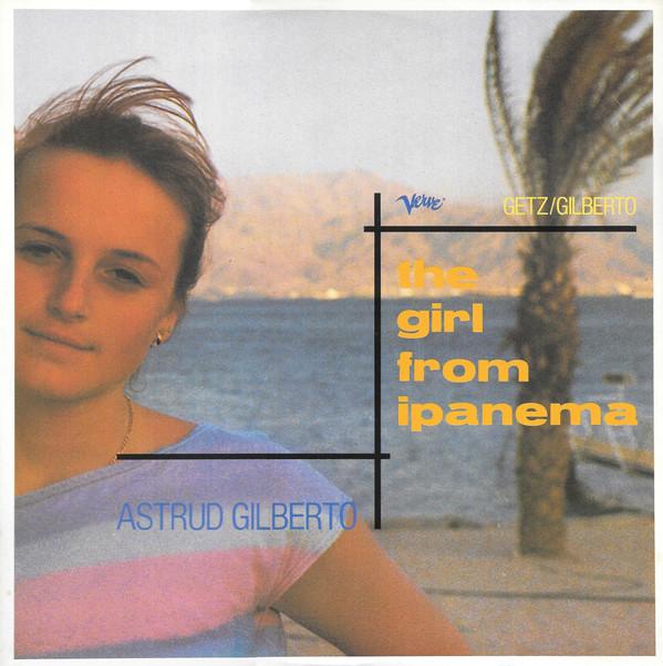 Astrud Gilberto - The Girl From Ipanema