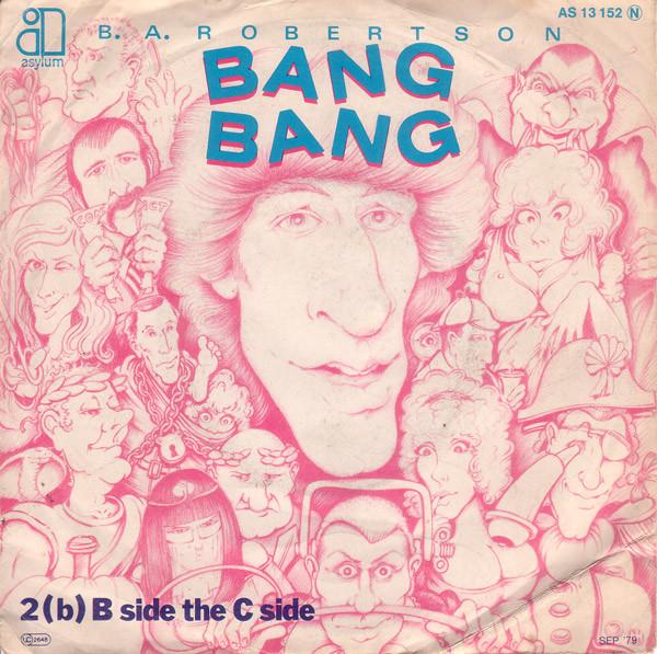 B. A. Robertson - Bang Bang