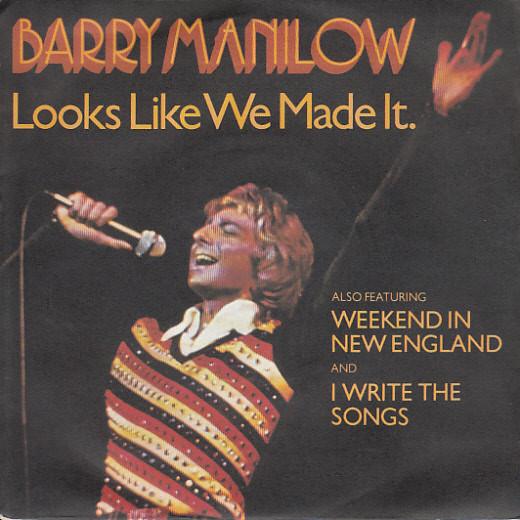 Barry Manilow - Looks Like We Made It