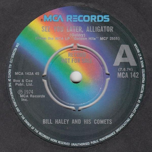 Bill Haley And His Comets - See You Later, Alligator