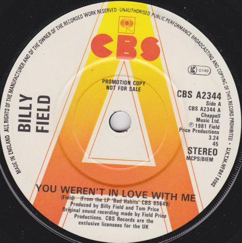 Billy Field - You Weren't In Love With Me