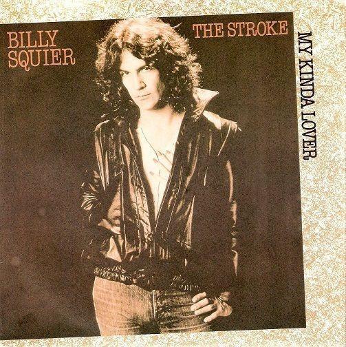 Billy Squier - My Kinda Lover