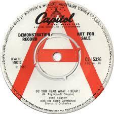 Bing Crosby, Ralph Carmichael Orchestra, The Ralph Carmichael Singers - Do You Hear What I Hear ?