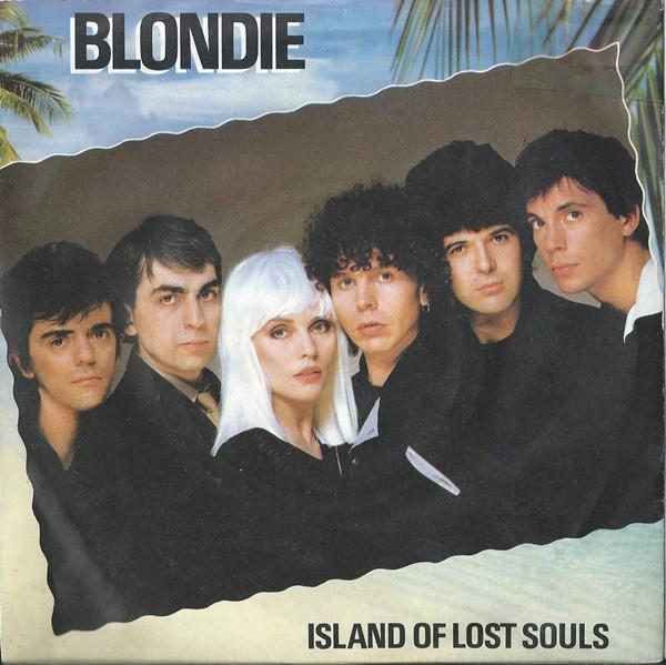 Blondie - Island Of Lost Souls