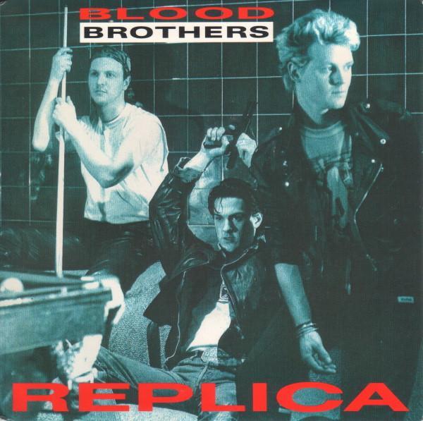 Blood Brothers (3) - Replica