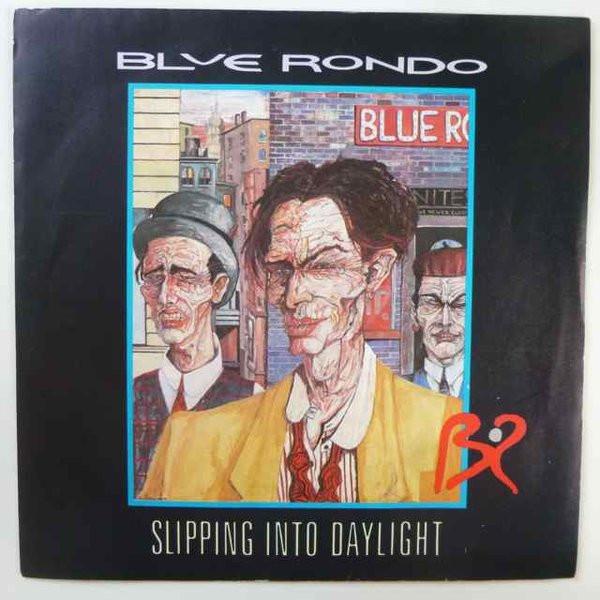 Blue Rondo À La Turk - Slipping Into Daylight