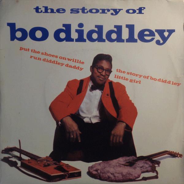 Bo Diddley - The Story Of Bo Diddley