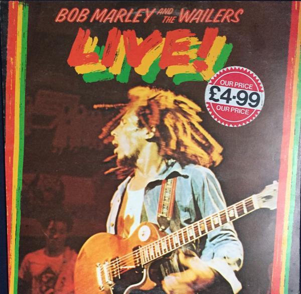 Bob Marley & The Wailers - Live!