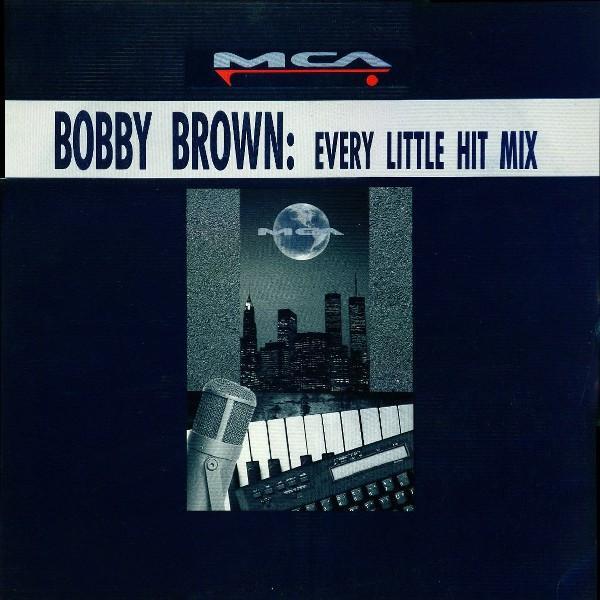 Bobby Brown - Every Little Hit Mix