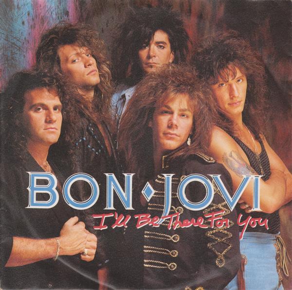 Bon Jovi - I'll Be There For You