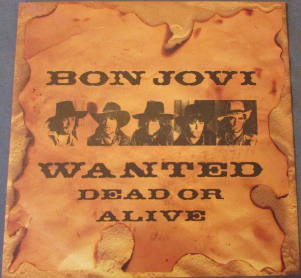 Bon Jovi - Wanted Dead Or Alive