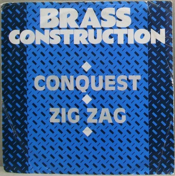 Brass Construction - Conquest / Zig Zag
