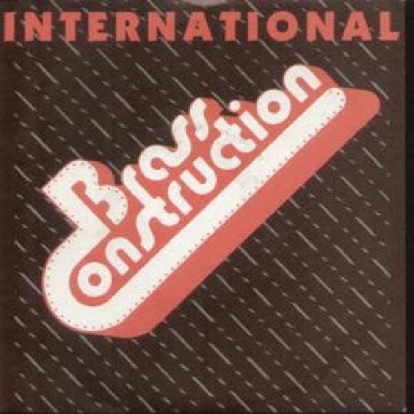 Brass Construction - International / I Do Love You