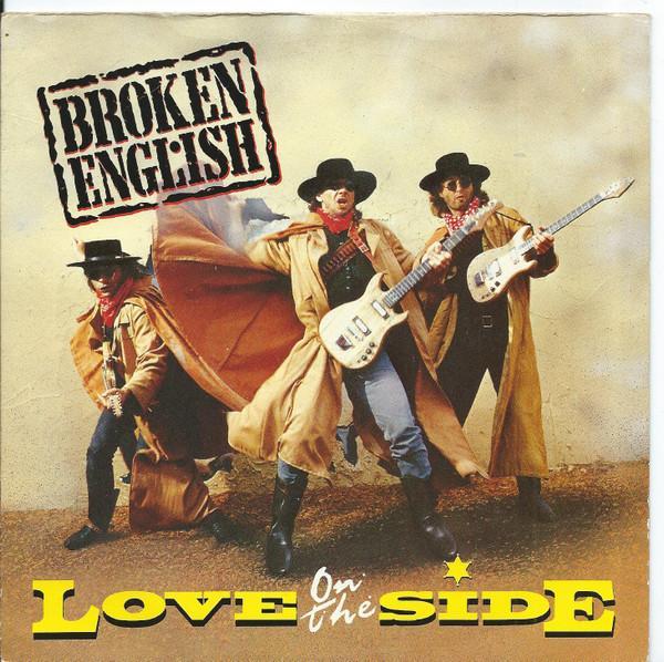 Broken English - Love On The Side