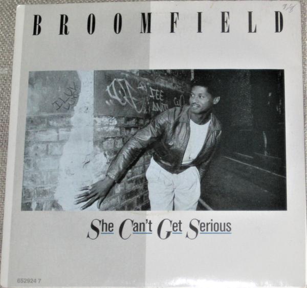 Broomfield - She Can't Get Serious