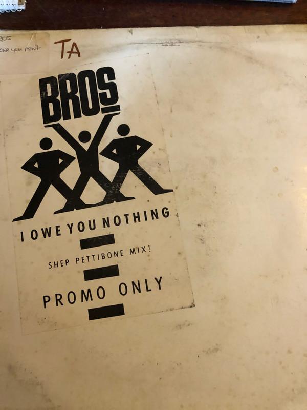 Bros - I Owe You Nothing