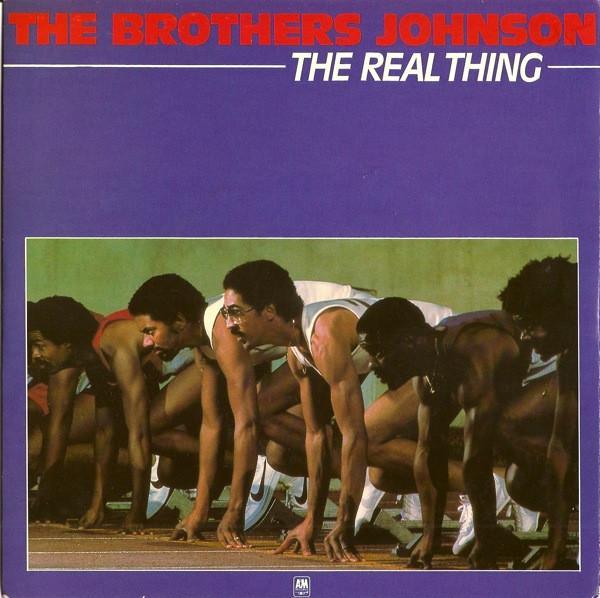Brothers Johnson - The Real Thing