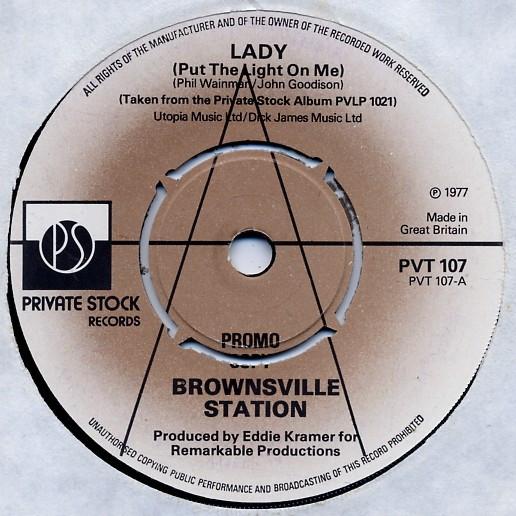 Brownsville Station - Lady (Put The Light On Me)