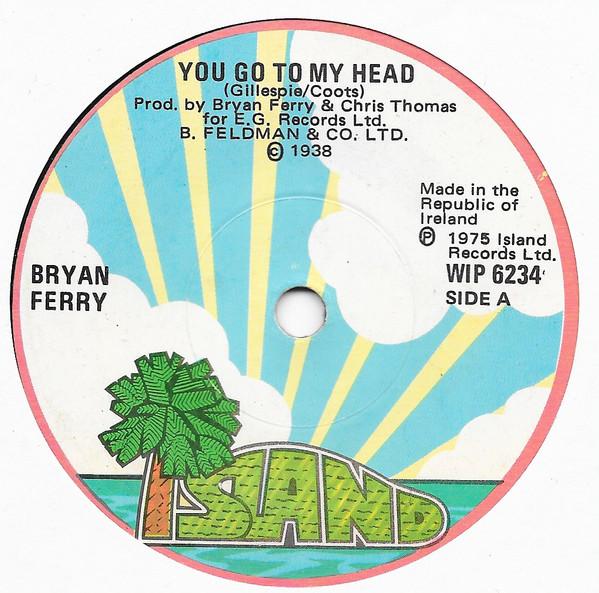 Bryan Ferry - You Go To My Head