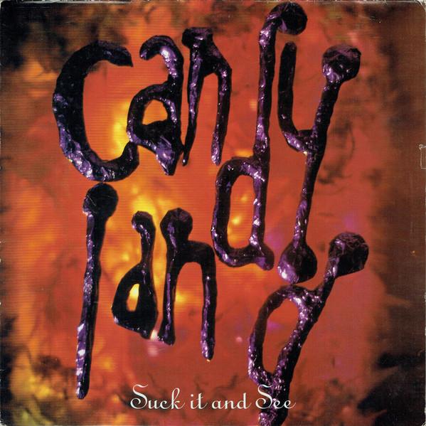 Candyland - Suck It And See