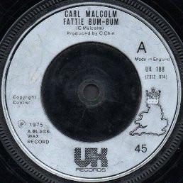 Carl Malcolm, Skin, Flesh & Bones - Fattie Bum-Bum / Bum-Bum Situation