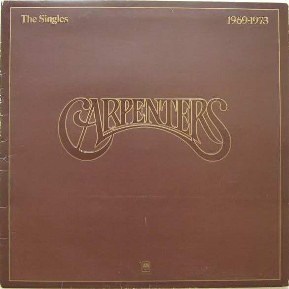 Carpenters - The Singles 1969-1973