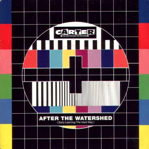 Carter The Unstoppable Sex Machine - After The Watershed