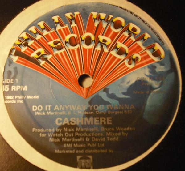 Cashmere  - Do It Anyway You Wanna