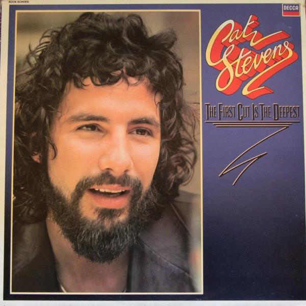 Cat Stevens - The First Cut Is The Deepest