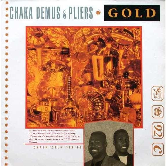 Chaka Demus & Pliers - Gold