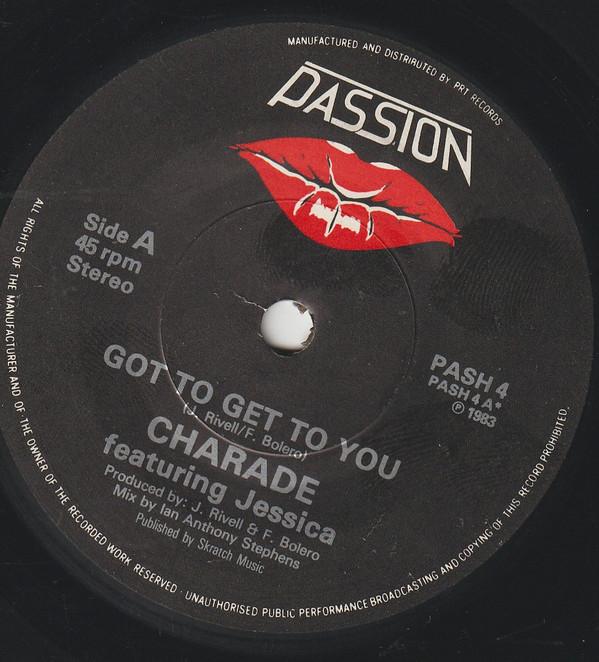 Charade (2) - Got To Get To You