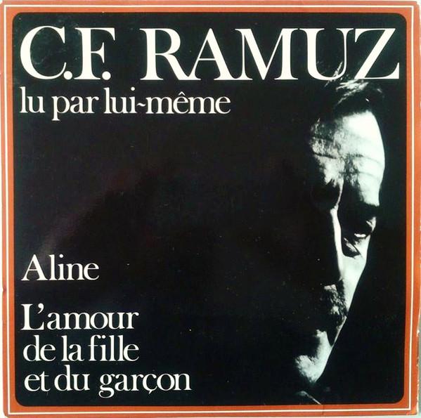 Charles-Ferdinand Ramuz - Lu Par Lui-Même