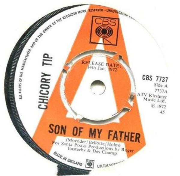 Chicory Tip - Son Of My Father