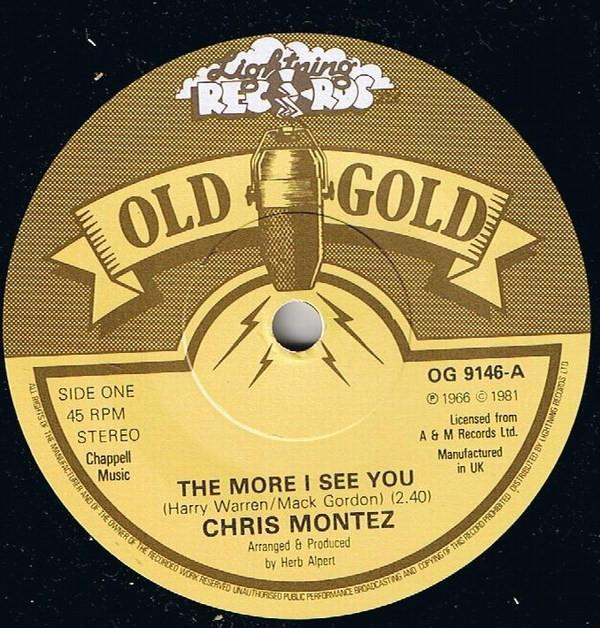 Chris Montez - The More I See You / There Will Never Be Another You