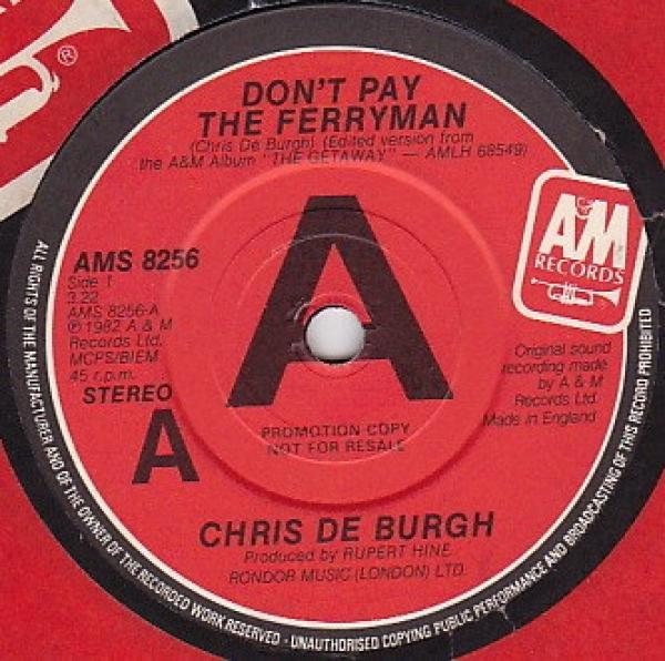 Chris de Burgh - Don't Pay The Ferryman