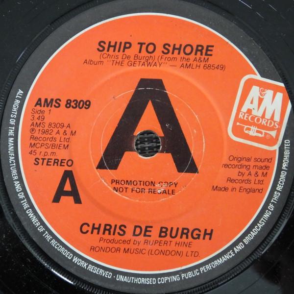 Chris de Burgh - Ship To Shore